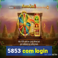 5853 com login