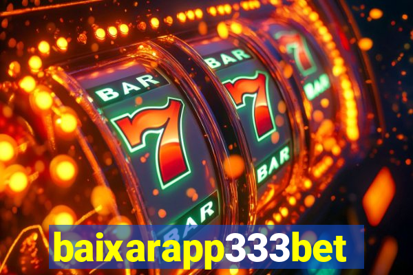 baixarapp333bet