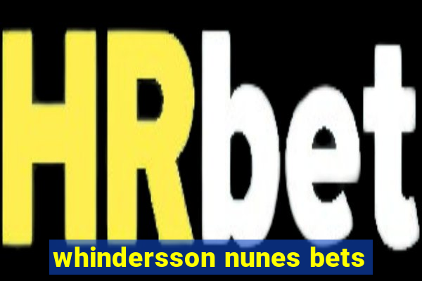 whindersson nunes bets