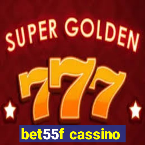 bet55f cassino