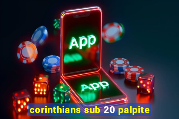 corinthians sub 20 palpite