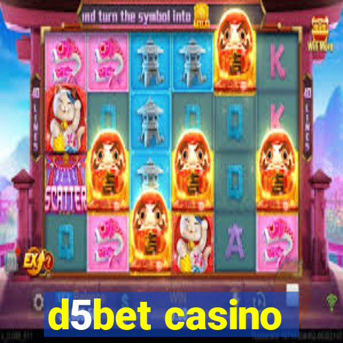 d5bet casino