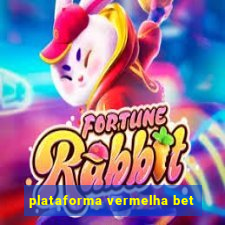 plataforma vermelha bet