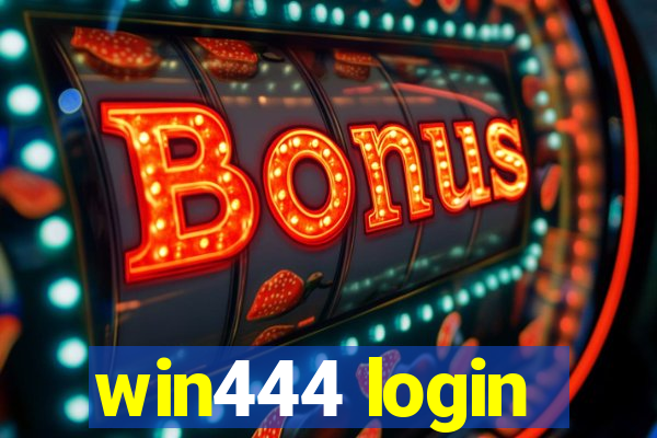 win444 login