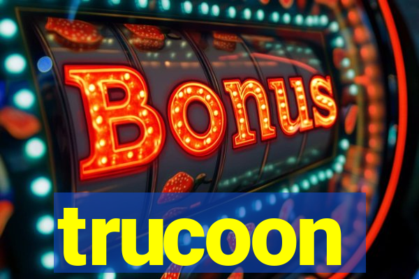 trucoon