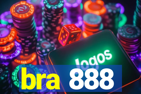 bra 888