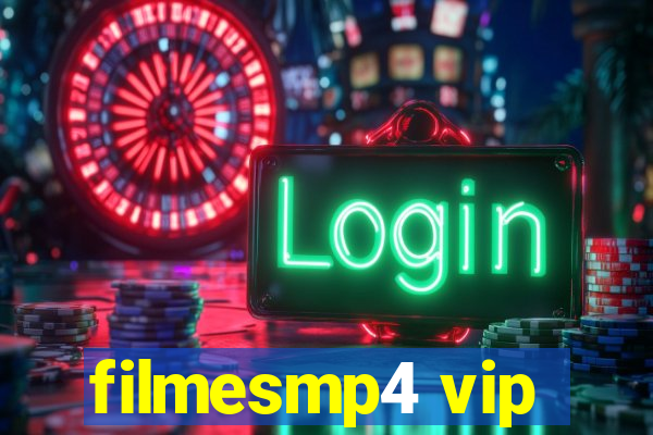 filmesmp4 vip