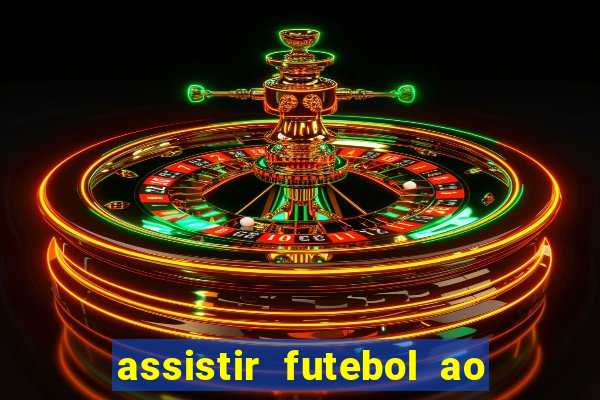 assistir futebol ao vivo gratis no sportv