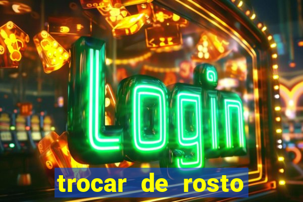 trocar de rosto online trocar rosto de video online