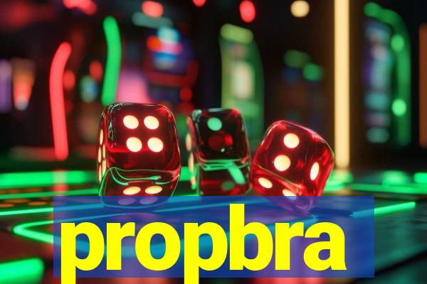 propbra