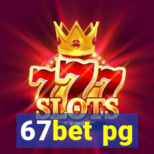 67bet pg