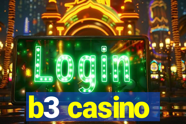 b3 casino