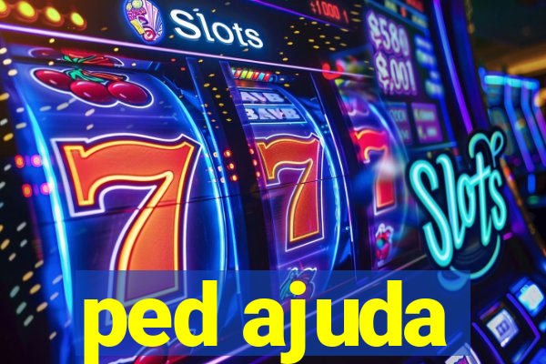 ped ajuda