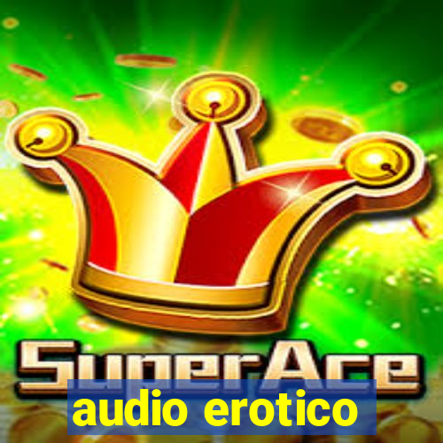 audio erotico