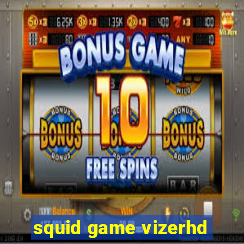 squid game vizerhd