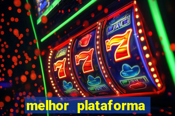 melhor plataforma para jogar