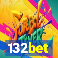 132bet