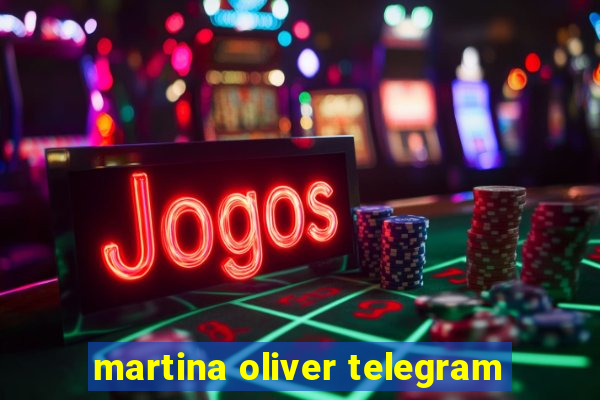 martina oliver telegram