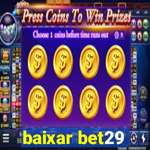 baixar bet29