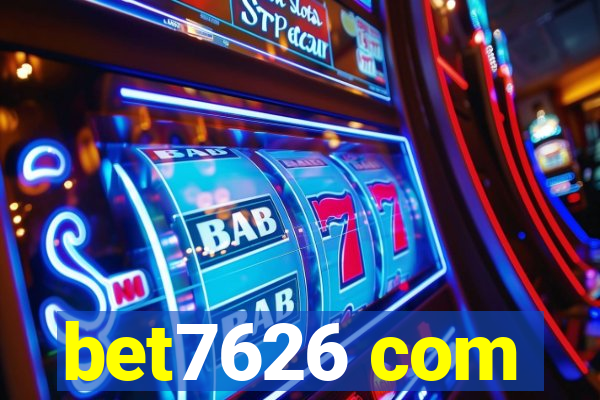 bet7626 com