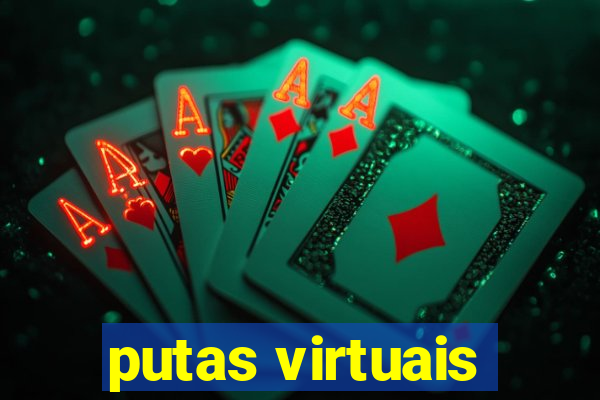 putas virtuais