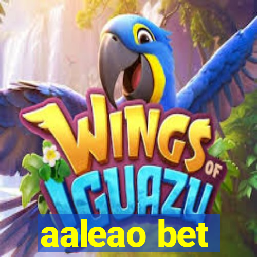 aaleao bet