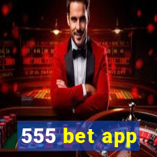 555 bet app