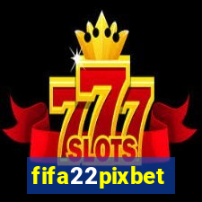 fifa22pixbet