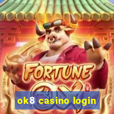 ok8 casino login