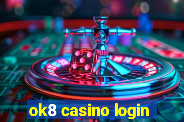 ok8 casino login