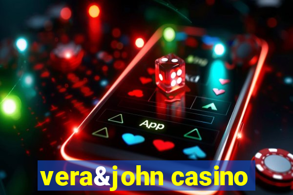 vera&john casino