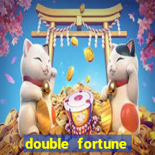 double fortune minutos pagantes