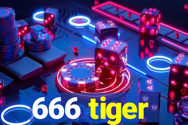 666 tiger