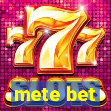 mete bet