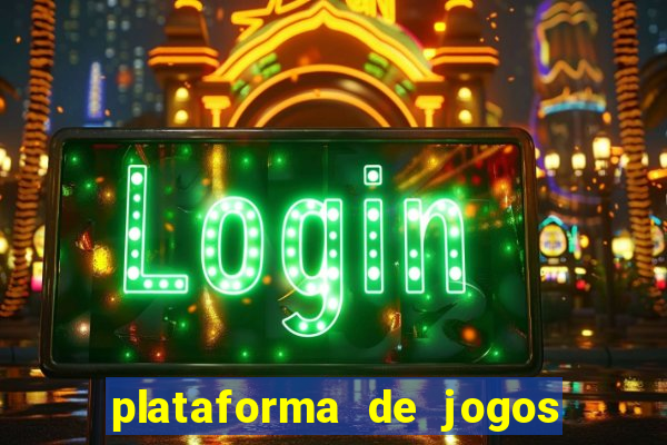 plataforma de jogos para ganhar dinheiro