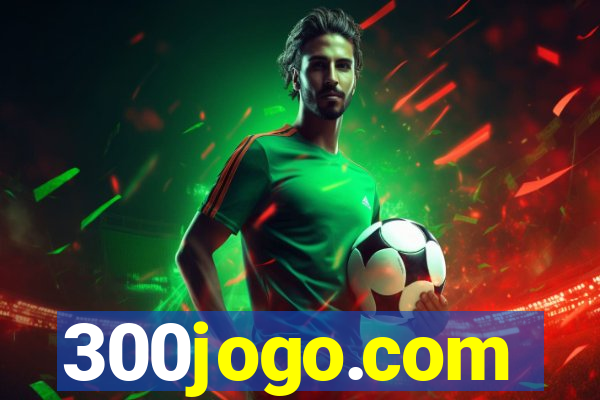 300jogo.com