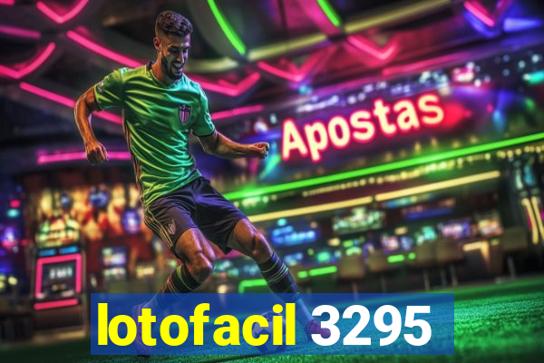 lotofacil 3295