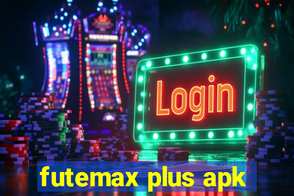 futemax plus apk