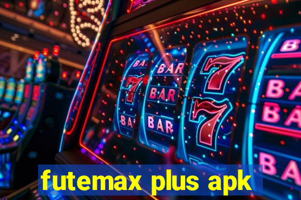 futemax plus apk