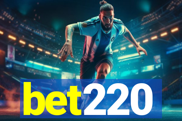 bet220