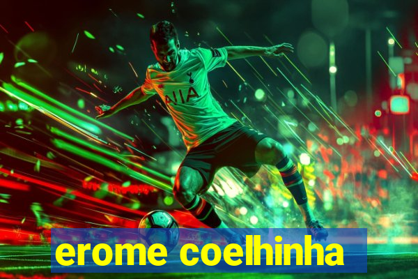 erome coelhinha