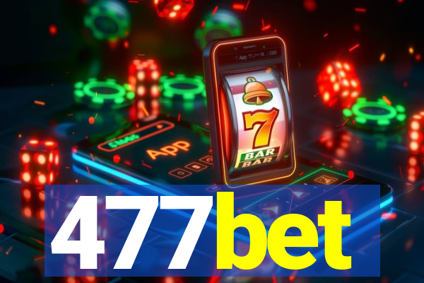 477bet