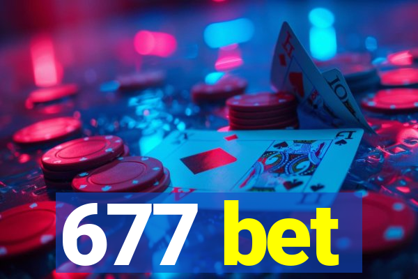 677 bet