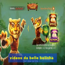 videos da belle belinha