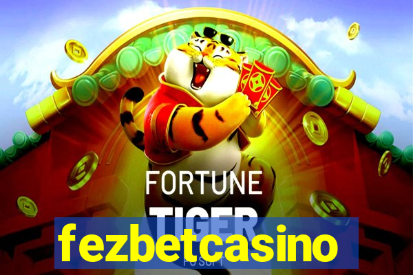 fezbetcasino