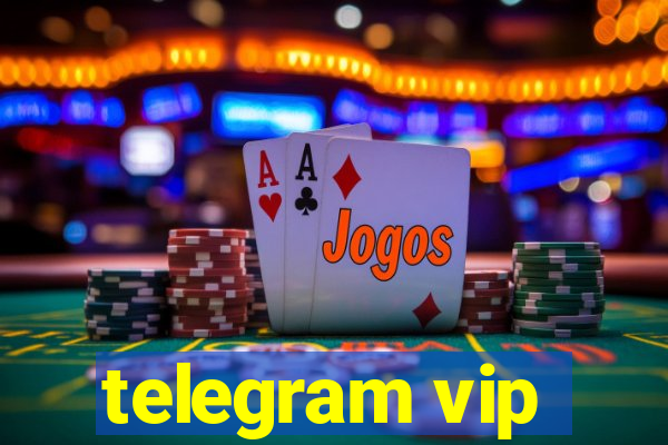 telegram vip