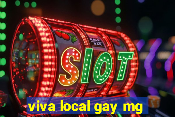 viva local gay mg