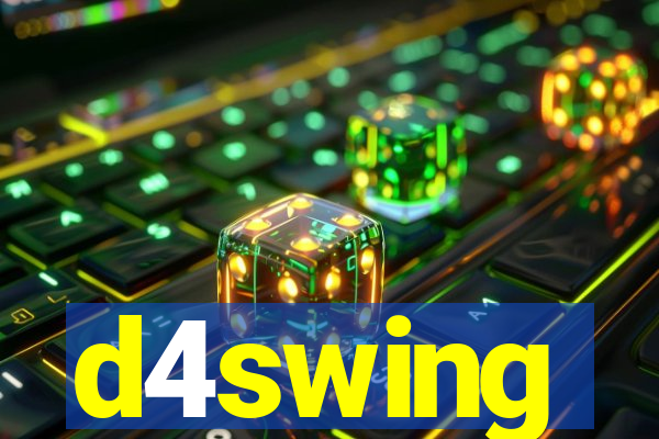 d4swing