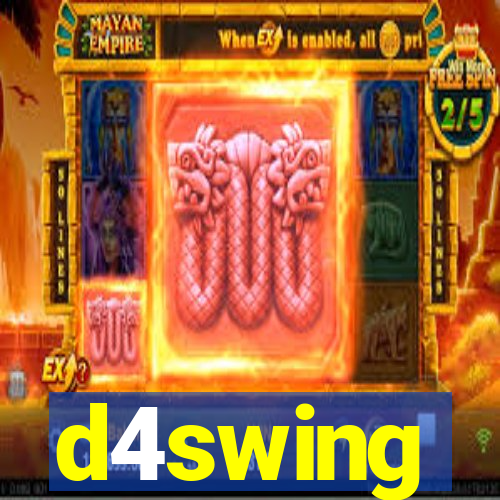 d4swing