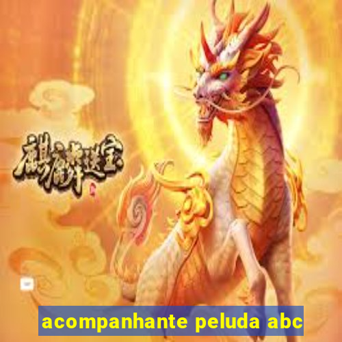 acompanhante peluda abc